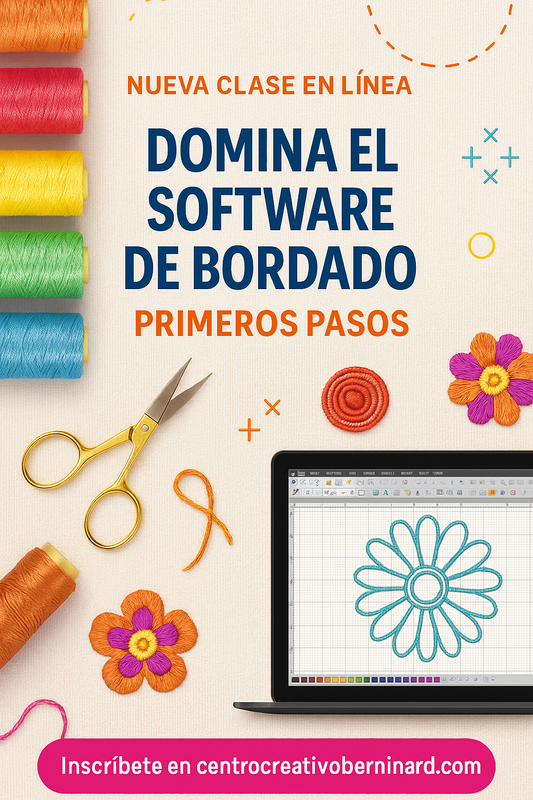 Taller Virtual: “Domina el Software de Bordado BERNINA v.8/9”. Clase 1: Primeros Pasos at Sat, Sep 27, 2025 04:00 PM AST
